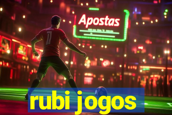 rubi jogos